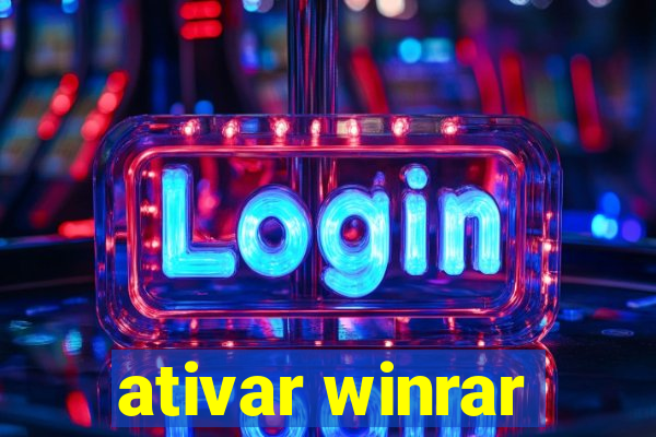 ativar winrar